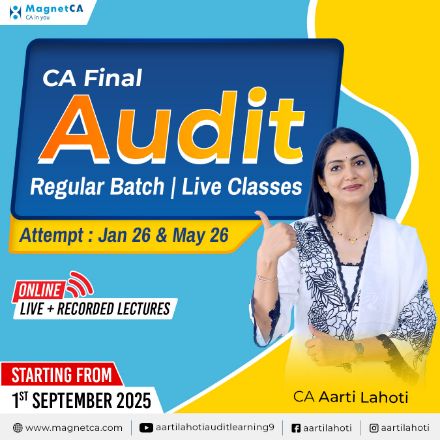 CA Final Audit (Regular Batch | Live Classes) by CA Aarti Lahoti CA Final Audit (Regular Batch | Live Classes) by CA Aarti Lahoti