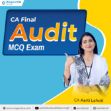 CA Final Audit MCQ Exam by CA Aarti Lahoti