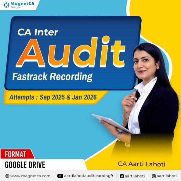 CA Inter Audit Fastrack Recording for Sep-25 & Jan-26 by CA Aarti Lahoti